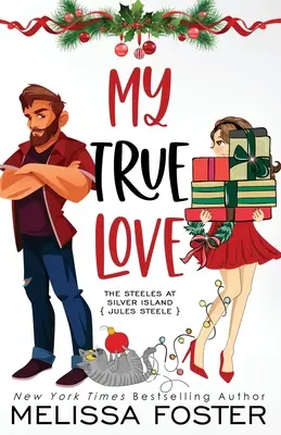 Moje pravá láska (prázdninové vydání) - My True Love (Holiday Edition)