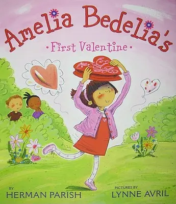 První Valentýn Amelie Bedelie - Amelia Bedelia's First Valentine