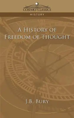 Dějiny svobody myšlení - A History of Freedom of Thought