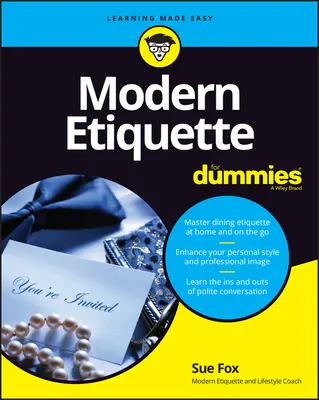 Moderní etiketa pro hlupáky - Modern Etiquette for Dummies