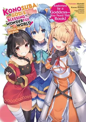 Konosuba: Boží požehnání tomuto nádhernému světu! Vzpomínková kniha pro fanoušky - Konosuba: God's Blessing on This Wonderful World! Memorial Fan Book