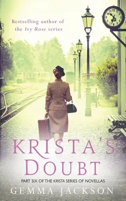 Kristiny pochybnosti - Krista's Doubt