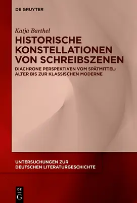 Dynamiken historischer Schreibszenen