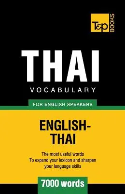 Thajská slovní zásoba pro anglicky mluvící - 7000 slov - Thai vocabulary for English speakers - 7000 words