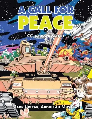 Výzva k míru: Cc na konci války - A Call for Peace: Cc at War's End