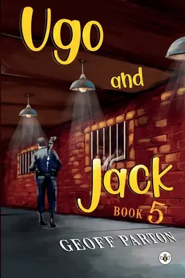 Ugo a Jack Kniha 5 - Ugo and Jack Book 5