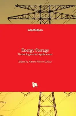 Skladování energie: Technologie a aplikace - Energy Storage: Technologies and Applications
