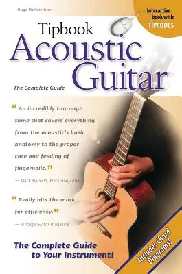 Akustická kytara: Kompletní průvodce - Acoustic Guitar: The Complete Guide