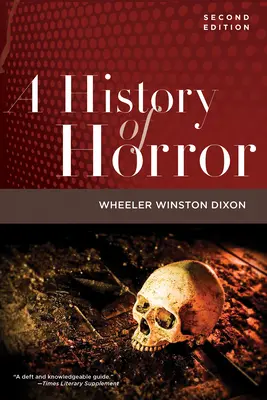 Dějiny hororu, 2. vydání - A History of Horror, 2nd Edition