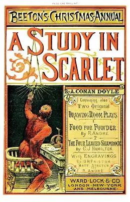 Beetonova vánoční ročenka 1887 - faksimile: včetně Studie v šarlatové, Jídlo na prášek, Čtyřlístek šamronek - Beeton's Christmas Annual 1887 Facsimile Edition: including A Study In Scarlet, Food For Powder, The Four-Leaved Shamrock
