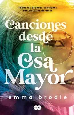 Canciones Desde La Osa Mayor / Písně v Ursa Major - Canciones Desde La Osa Mayor / Songs in Ursa Major