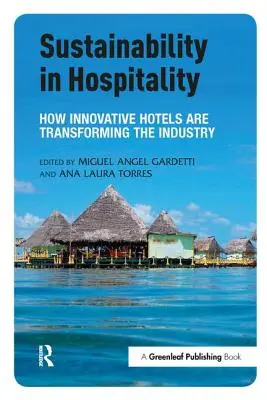 Udržitelnost v pohostinství: Jak inovativní hotely mění odvětví - Sustainability in Hospitality: How Innovative Hotels Are Transforming the Industry