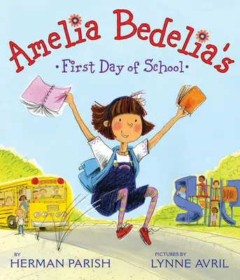 První školní den Amelie Bedelie - Amelia Bedelia's First Day of School