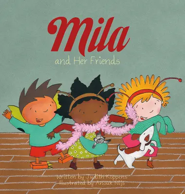 Mila a její přátelé - Mila and Her Friends