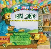 Ibn Sína: Ibn Sina: Otec moderní medicíny - Ibn Sina: The Father of Modern Medicine