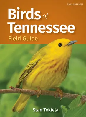 Terénní průvodce ptáky Tennessee - Birds of Tennessee Field Guide