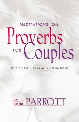 Meditace nad Příslovími pro páry - Meditations on Proverbs for Couples