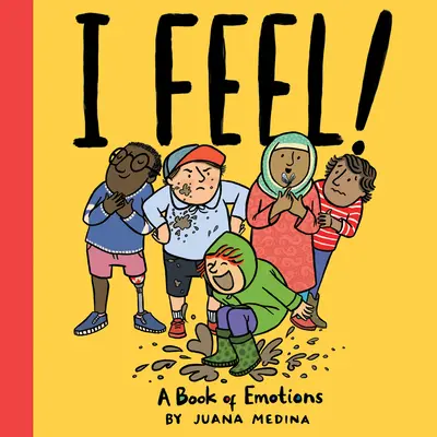 Cítím se! A Book of Emotions (Kniha emocí) - I Feel!: A Book of Emotions