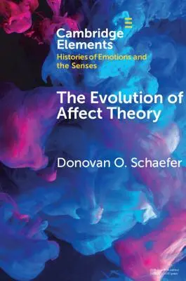 Vývoj teorie afektu - The Evolution of Affect Theory