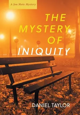 Záhada nepravosti - The Mystery of Iniquity
