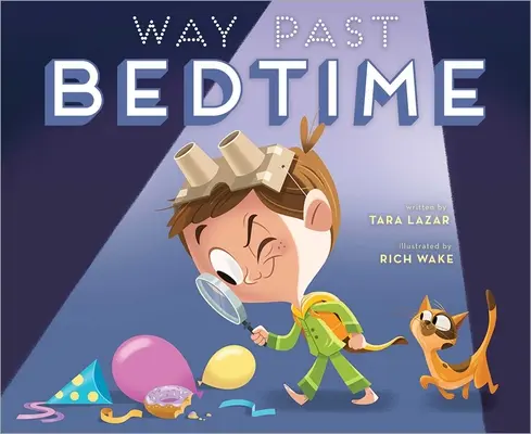 Cesta po večerce - Way Past Bedtime