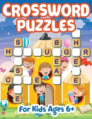Křížovky pro děti 6+ - Crossword Puzzles for Kids 6+