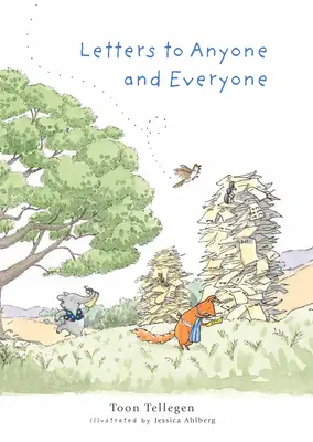 Dopisy komukoli a všem - Letters to Anyone and Everyone