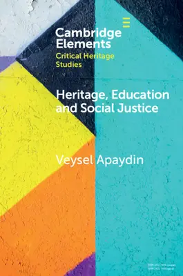 Dědictví, vzdělání a sociální spravedlnost - Heritage, Education and Social Justice
