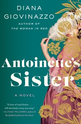 Antoinettina sestra - Antoinette's Sister