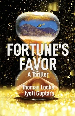 Přízeň štěstěny: A Thriller - Fortune's Favor: A Thriller