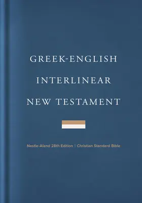 Řecko-anglický interlineární Nový zákon CSB, tvrdá vazba - Greek-English Interlinear CSB New Testament, Hardcover