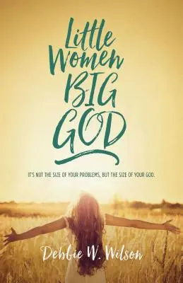 Malé ženy, velký Bůh: Ženy v Ježíšově rodině - Little Women, Big God: The Women in Jesus's Family Line