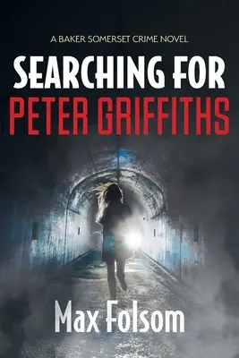Hledání Petera Griffithse - Searching for Peter Griffiths