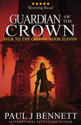 Strážce koruny: Epický fantasy román - Guardian of the Crown: An Epic Fantasy Novel
