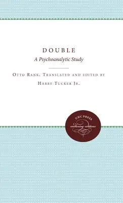Psychoanalytická studie - The Double: A Psychoanalytic Study