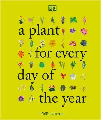 Rostlina na každý den v roce - A Plant for Every Day of the Year