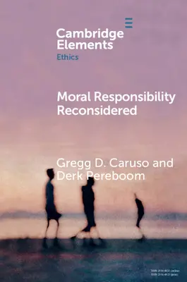 Přehodnocení morální odpovědnosti - Moral Responsibility Reconsidered