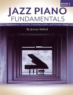 Základy jazzového klavíru (kniha 2) - Jazz Piano Fundamentals (Book 2)