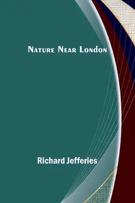 Příroda v blízkosti Londýna - Nature Near London
