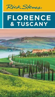 Rick Steves Florencie a Toskánsko - Rick Steves Florence & Tuscany