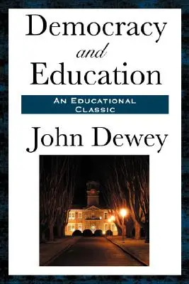 Demokracie a výchova - Democracy and Education