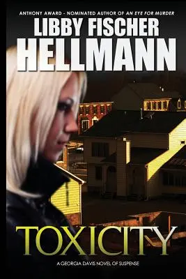 ToxiCity: Soukromé očko Georgie Davisové - ToxiCity: A Georgia Davis PI Novel