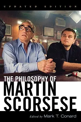 Filozofie Martina Scorseseho - The Philosophy of Martin Scorsese