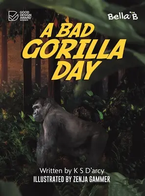 Špatný den goril - A Bad Gorilla Day
