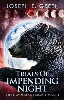 Zkoušky nadcházející noci - Trials Of Impending Night
