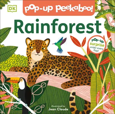 Pop-Up Peekaboo! Deštný prales - Pop-Up Peekaboo! Rainforest