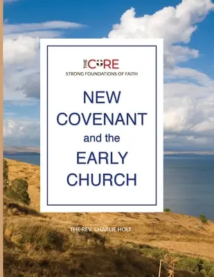 Nová smlouva a raná církev - New Covenant and the Early Church