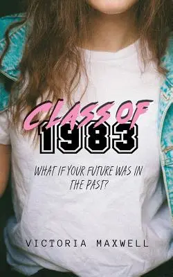 Třída 1983 - Class of 1983