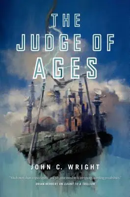 Soudce věků: Třetí kniha série Eschaton - The Judge of Ages: Book Three of the Eschaton Sequence