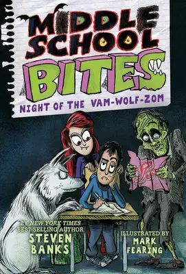 Středoškolská sousta 4: Noc Vam-Wolf-Zom - Middle School Bites 4: Night of the Vam-Wolf-Zom